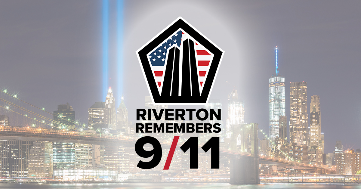 Riverton Remembers September 11